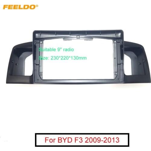 FEELDO Car Audio 9 Inch Big Screen Fascia Frame Adapter For BYD F3 2Din Dash Fitting Panel Frame Kit