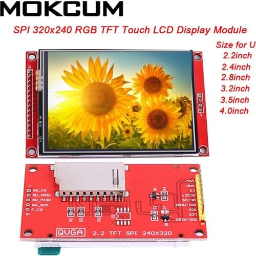 2.2 2.4 2.8 3.2 3.5 4.0inch SPI 320x240 RGB TFT LCD Display Module with SD Card Socket ILI9341 Driver 320*240 3.3V/5V IPS LCD