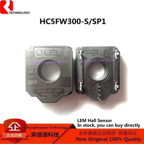 HC5FW300-S/SP1 HC5FW300-S HC5FW300 HC5FW300-S-SP1 LEM Hall Sensor 100% new imported original 100% quality