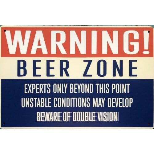 Warning Beer Zone Metal Sign Wall Posters Painting Gift Art Decor Pub 20x30cm Shabby Chic Home Decor Pub Bar Club