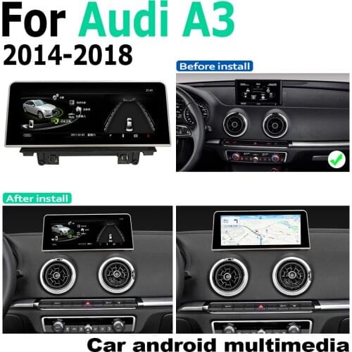 Android Touch Screen Multimedia Player Stereo Display navigation GPS WIFI BT For Audi A3 8V 2014 2015 2016 2017 2018 MMI