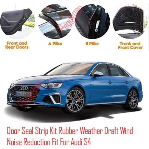 Door Seal Strip Kit Self Adhesive Window Engine Cover Soundproof Rubber Weather Draft Wind Noise Reduction Fit For Audi S4