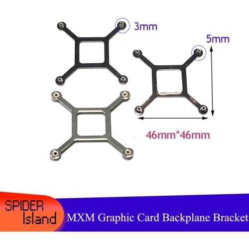10pcs 3mm / 5mm Alienware NVIDIA graphics Card X bracket Clevo MXM GTX 770M 880M 970M 1060m 1070m MXM Bracket Video card repair