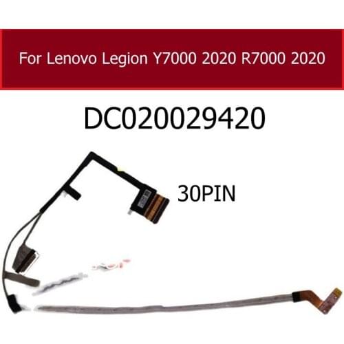 LVDS LCD Display Screen Flex Cable For Lenovo Legion Y7000 2020 R7000 2020 DC020029420 30PIN LCD Flex Cable Replacement Parts