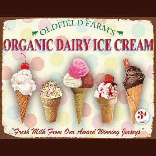 ORGANIC DAIRY ICE CREAM METAL TIN SIGN POSTER WALL PLAQUE