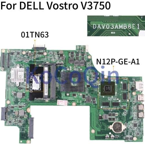 KoCoQin laptop Motherboard For DELL Vostro 3750 V3750 Mainboard CN-01TN63 01TN63 DAV03AMB8E0 DAV03AMB8E1 HM67 N12P-GE-A1 1G