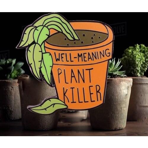 Well-meaning Plant Killer Brooch Funny Planter Rookie Quotes Badge Lacking Serious Green Thumb Dishonor ,Gardening Potted pin