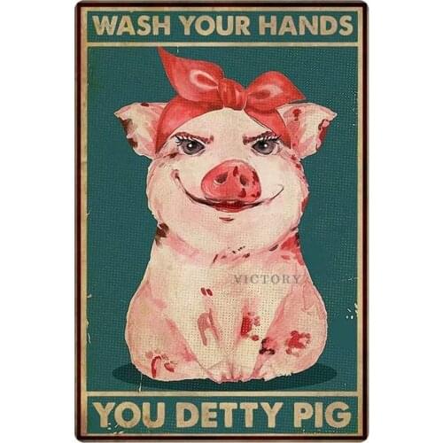 Wash Your Hands Toilet Tin Plate You Detty Pig Retro Metal Tin Sign Plaque Bathroom Poster Home Restroom Wall Decor 12X16 Inch