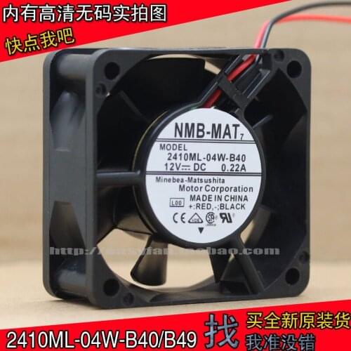 NEW NMB-MAT NMB 2410ML-04W-B40/B49 6025 6CM double ball bearing 12V 0.22A double ball bearing cooling fan