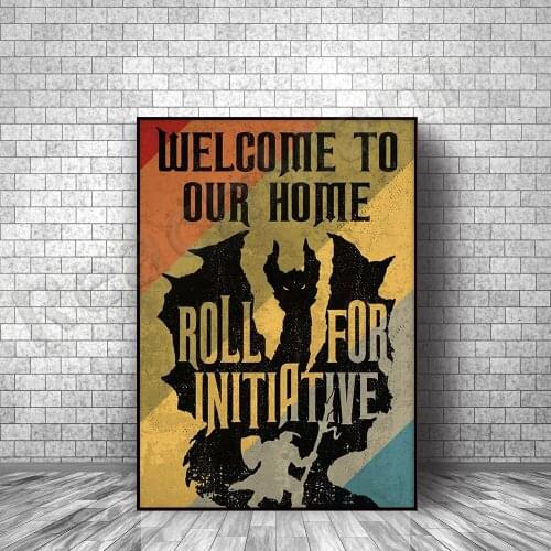 Welcome To Our Home Roll For Initiative Poster Dungeon Dragons Dice Games Poster Home Living Decor Poster