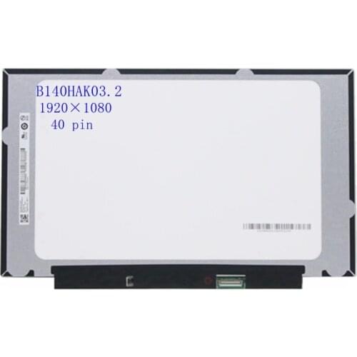 14.0 '' laptop Lcd Screen Display Matrix B140HAK03.2 fit LP140WFB-SPK1 R140NWF5 RA FHD 1920x1080 EDP 40 pin On-Cell Touch