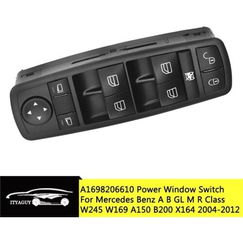 Electric Power Window Master Switch For Mercedes Benz A B GL M R Class W245 W169 A150 B200 X164 2004-2012 A1698206610 1698206610