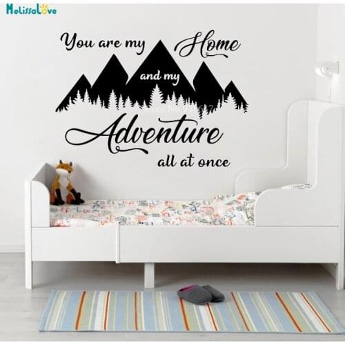 You Are My Home and My Adventure All At Once Quote Wall Decal Vinyl Stickers Adventure Vinyl Wallpaper BA532