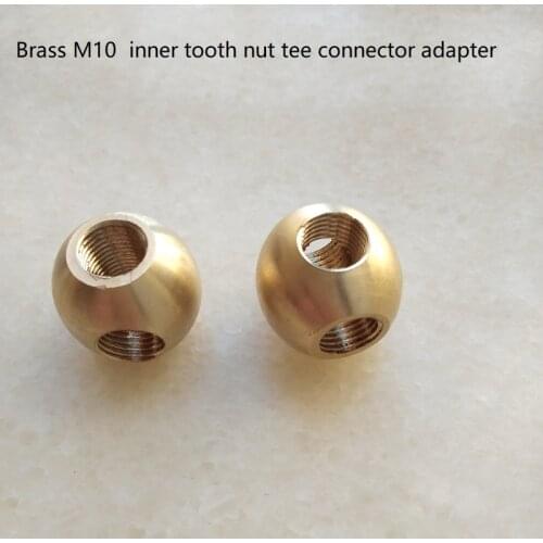 M10 brass inner tooth 3 way nut tee threaded tube connector adapter sphere type lighting hardware accessories