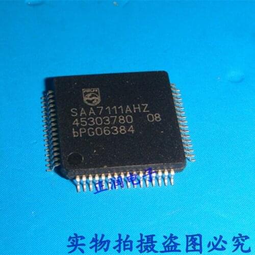 100% New&original SAA7111AHZ SAA7111AH SAA7111 LQFP64 In Stock