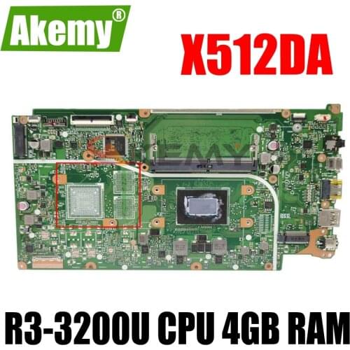 Akemy For ASUS VivoBook 15 X512DA X512DAK X512D F512D X512DA-SS3505T Laotop Mainboard X512DA Motherboard R3-3200U CPU 4GB RAM