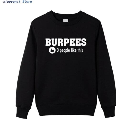 New Mens Stylish Burpees Zero People Like This Sweatshrits Men Cotton O Neck hoodies Bodybuilding pullovers 2020 clothes top731