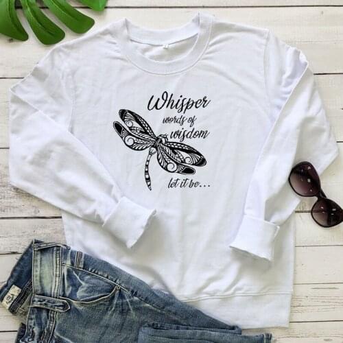 Mandala Dragonfly Whisper Words Of Wisdom Sweatshirt Fashion Women Long Sleeve Inspirational Graphic Christian Pullovers