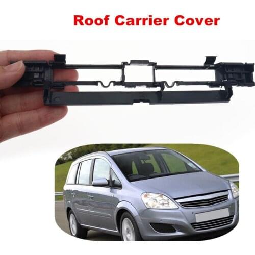 1Pcs Car Roof Laggage Carrier Cover Rail Trim Moulding Flap for Vauxhall Opel Astra H MK5 13125723 5187915 Car Accessories