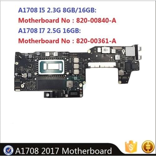 Original A1708 i5 i7 2.3/2.5Ghz Motherboard For MacBook Pro 13" 2017 Year 820-00840-A 820-00361-A 8GB 16GB Laptop Logic Board