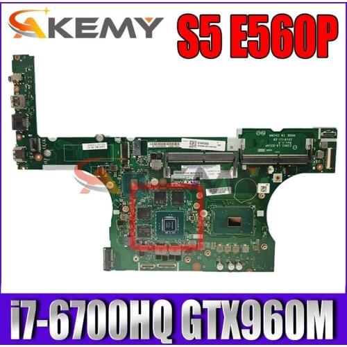 Akemy BIMS1 LA-D214P FRU 01AW244 laptop motherboard For lenovo thinkpad S5 E560P 15.6 Inch GTX960M+HD 530 SR2FQ i7-6700HQ