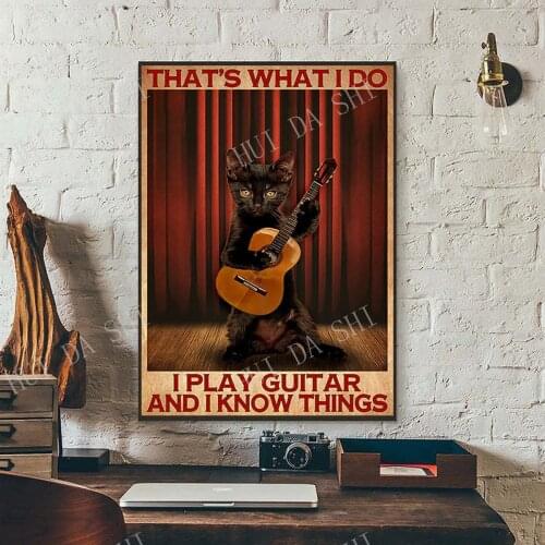 Thats What I Do I Play Guitar and I Know Things Poster, Black Cat Art Print, Cat Play Guitar Wall Art, Cat Lover Canvas