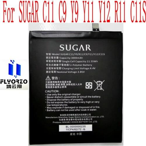100% New High Quality 3000mAh SUGAR C11 C9 Y9 Y11 Y12 R11 C11S Battery For SUGAR C11 C9 Y9 Y11 Y12 R11 C11S Mobile Phone