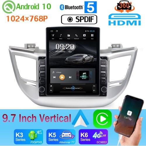Android 10 9.7" Vertical Style Multimedia Player For Hyundai Tucson IX35 2014-2018 Car Radio GPS CarPlay 360Panoramic Camera DSP