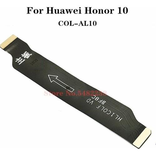 100% Original Motherboard Connection Cable For Huawei Honor 10 COL-AL10 USB Data transfer tape Main Board Ribbon Replacement