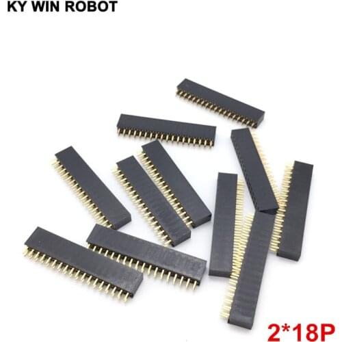 10PCS 2.54mm 2 X 18 Pin 2*18P Gold-plated Double Row Straight Female Pin Header