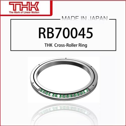 Original New THK Cross Roller Ring Inner Ring Rotation RB 70045 RB70045 RB70045UUCC0 RB70045UUC0