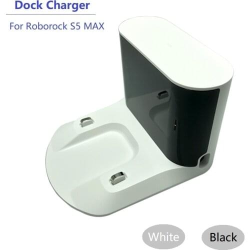 New Roborock S5 MAX Vacuum Cleaner Part Dock charger for Roborock S5 MAX Accessories Dock Base CE version S50 MAX S55 MAX