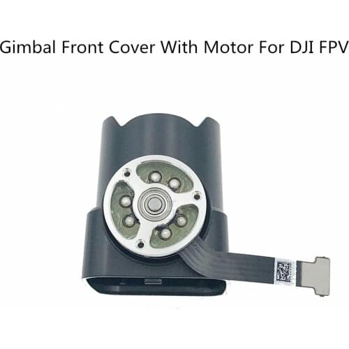 New DJI FPV Part - Gimbal Front Shell with Motor Camera Frame Drone Repair Part for Replacement In Stock