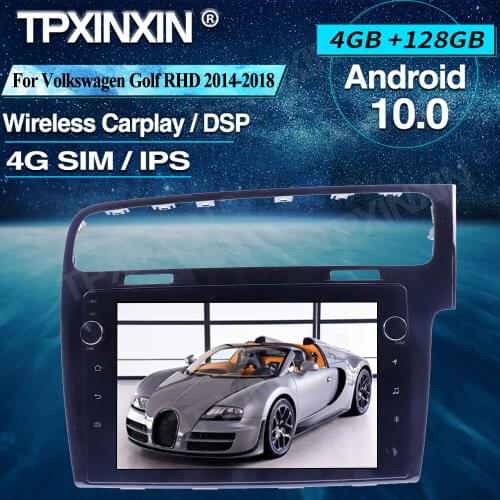 For Volkswagen Golf RHD 2014-2018 4+128G Android 10.0 Car Multimedia Player Radio GPS Navigtion Tape Recorder Wireless Carplay