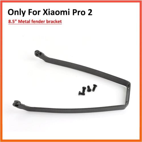 Reinforcement Stainless Steel Rear Fender Bracket Support for Xiaomi 1S /Essential Pro 2 Electric Scooter 8.5inch Wheel Parts