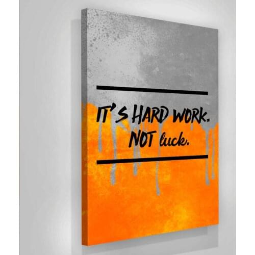 Motivational Poster Inspirational Sentences It Is Hard Work Not Luck Print On Canvas Wall Art Pictures For Enterprise Office