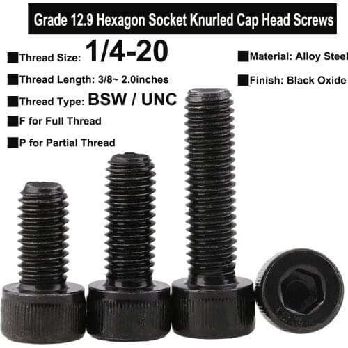 10Pcs Grade 12.9 Screws 1/4-20 BSW / UNC Thread Alloy Steel Hexagon Socket Knurled Cap Head Bolts Thread Length 3/8~2.0 Inches