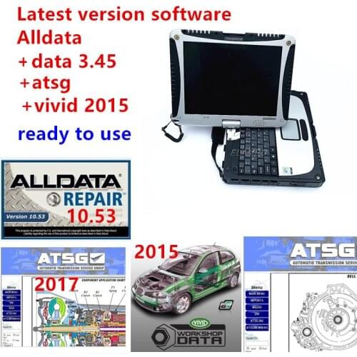 2020 hot Alldata repair 10.53 Auto-data 3.45 software Vivid 2015 Atsg 2017 installed well CF19 4GB laptop for car and trucks