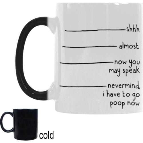 11 Oz Shhh Almost Now You May Speak Nevermind Color Changing Coffee Mug Gift Mugs