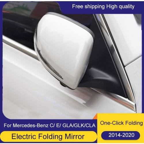 For Mercedes-Benz C-Class C200L/C260L/CLA/GLA 14-20 Auto Electric Folding Rearview Mirror Folding Mirror Car styling