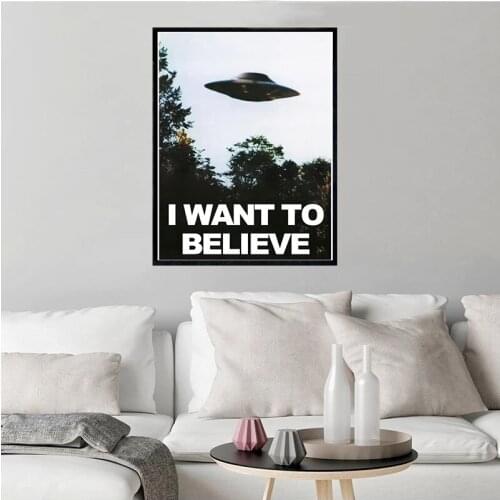 I WANT TO BELIEVE - The X Files Art Silk Or Canvas UFO TV Series Print Canvas Painting Decorative Picture Home Decor