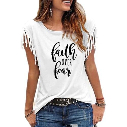 Faith Over Fear Letter Printed Women T-Shirt Short Sleeve Casual Summer Cool Clothes Loose Fit Tee