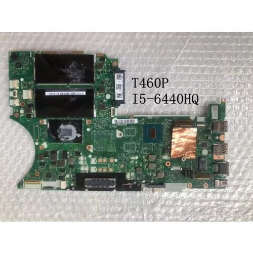 Original laptop Lenovo ThinkPad T460P 20FW 20FX Motherboard main board I5-6440HQ UMA FRU 01AV854 01YR826