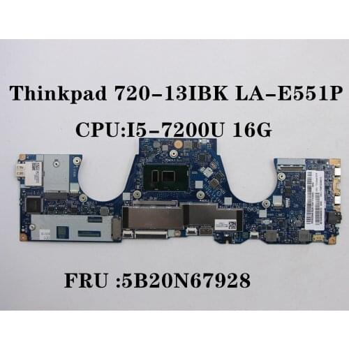 Lenovo Yoga 720 720-13IBK Laptop Motherboard CIZY3 LA-E551P SR2ZU I5-7200U CPU 16G Memory FRU:5B20N67928 100% fully Tested