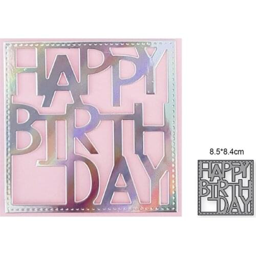 Happy Birthady Frame New 2021 Metal Cutting Dies For DIY Scrapbooking And Card Making Decorative Embossing Die Cut Craft Dies