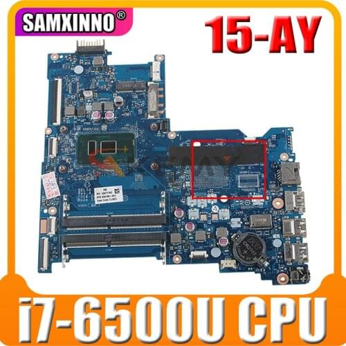 854934-001 For HP 15-AY 15-AC Laptop Motherboard 854934-601 BDL50 LA-D704P With SR2EZ i7-6500U CPU DDR4 MB 100% Tested Fast Ship