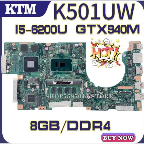 K501U for ASUS K501UQ K501UX K501UW laptop motherboard U5000 mainboard test OK I5-6200U cpu GTX940M/2GB DDR4 8GB-RAM
