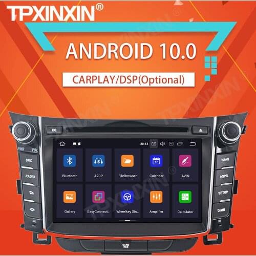4+64G For Hyundai I30 Elantra GT 2012 -2016 Android10.0 Car Tape Recorder Multimedia video player GPS Navigation HeadUnit
