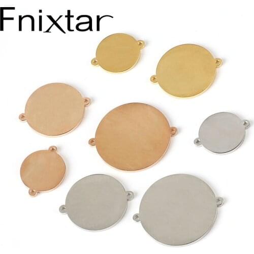 FnixtarMirror Polished Stainless Steel Round Discs Stamping Blanks Disk Charm Connector For DIY 15/20/25mm20piece/lot