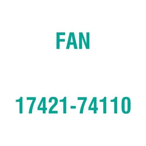 For Kubota 17421-74110 FAN